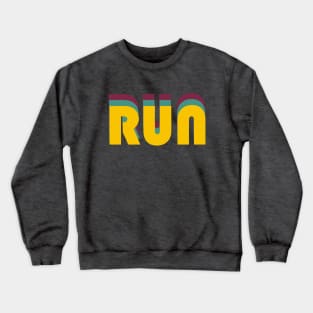 Run - inspirational retro text design - motivation (yellow on grey) Crewneck Sweatshirt